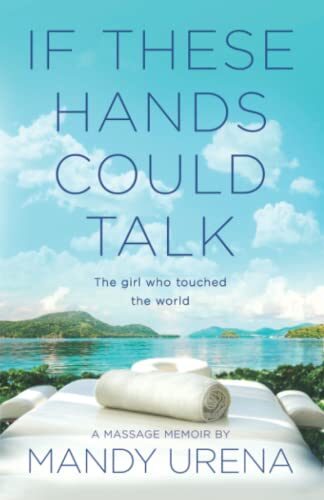 If These Hands Could Talk: The Girl Who Touched the World